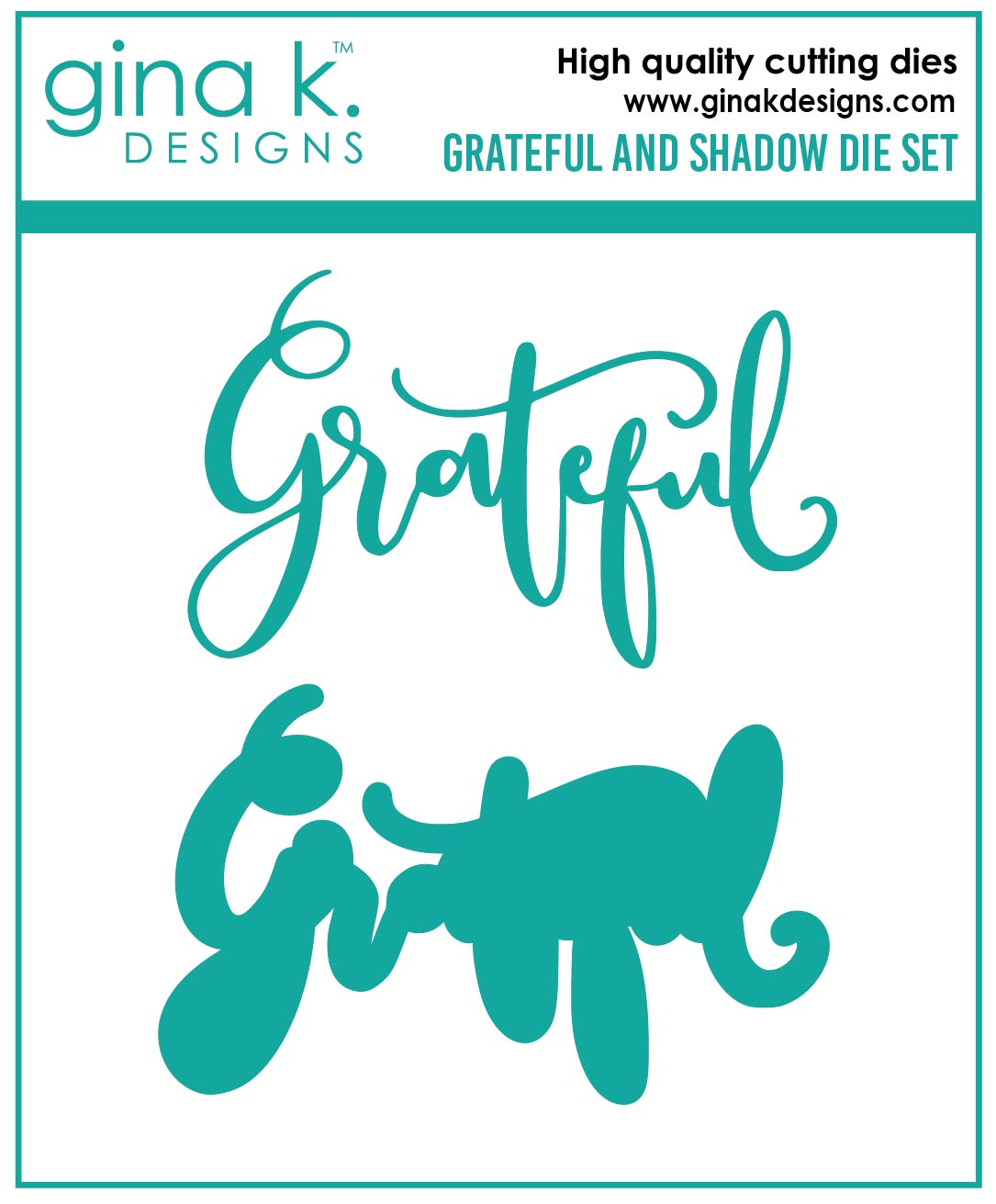 Gina K Designs Grateful and Shadow Die