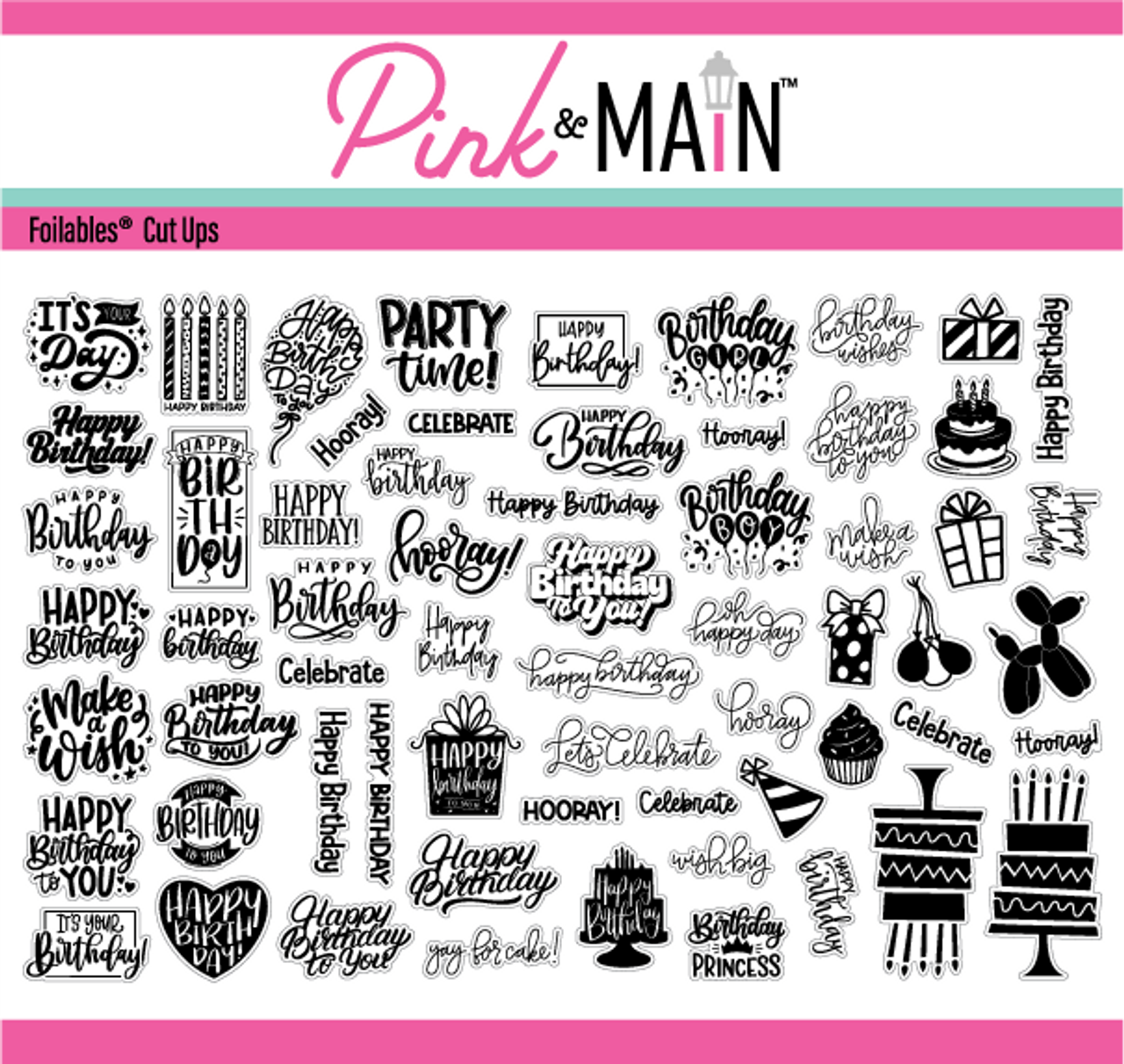 Pink & Main Birthday Sentiments Foilables Cut Ups
