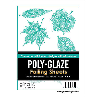 Gina K Designs POLY-GLAZE Foiling Sheets - Skeleton Leaves