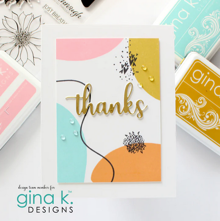 Gina K Designs Thanks and Shadow Die