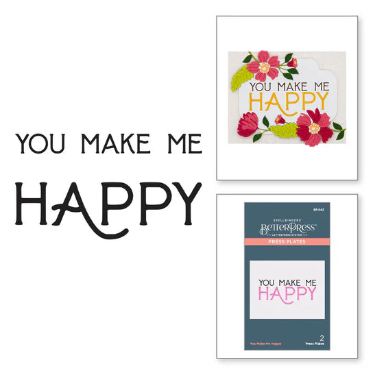 Spellbinders You Make Me Happy BetterPress Plates