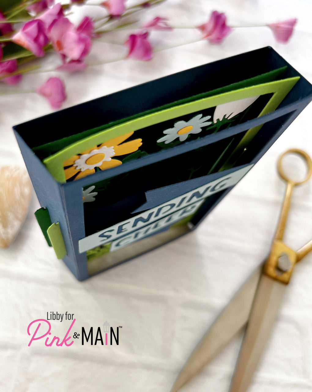 Pink & Main Layer Flowers and Sentiments Pop-up Card Dies