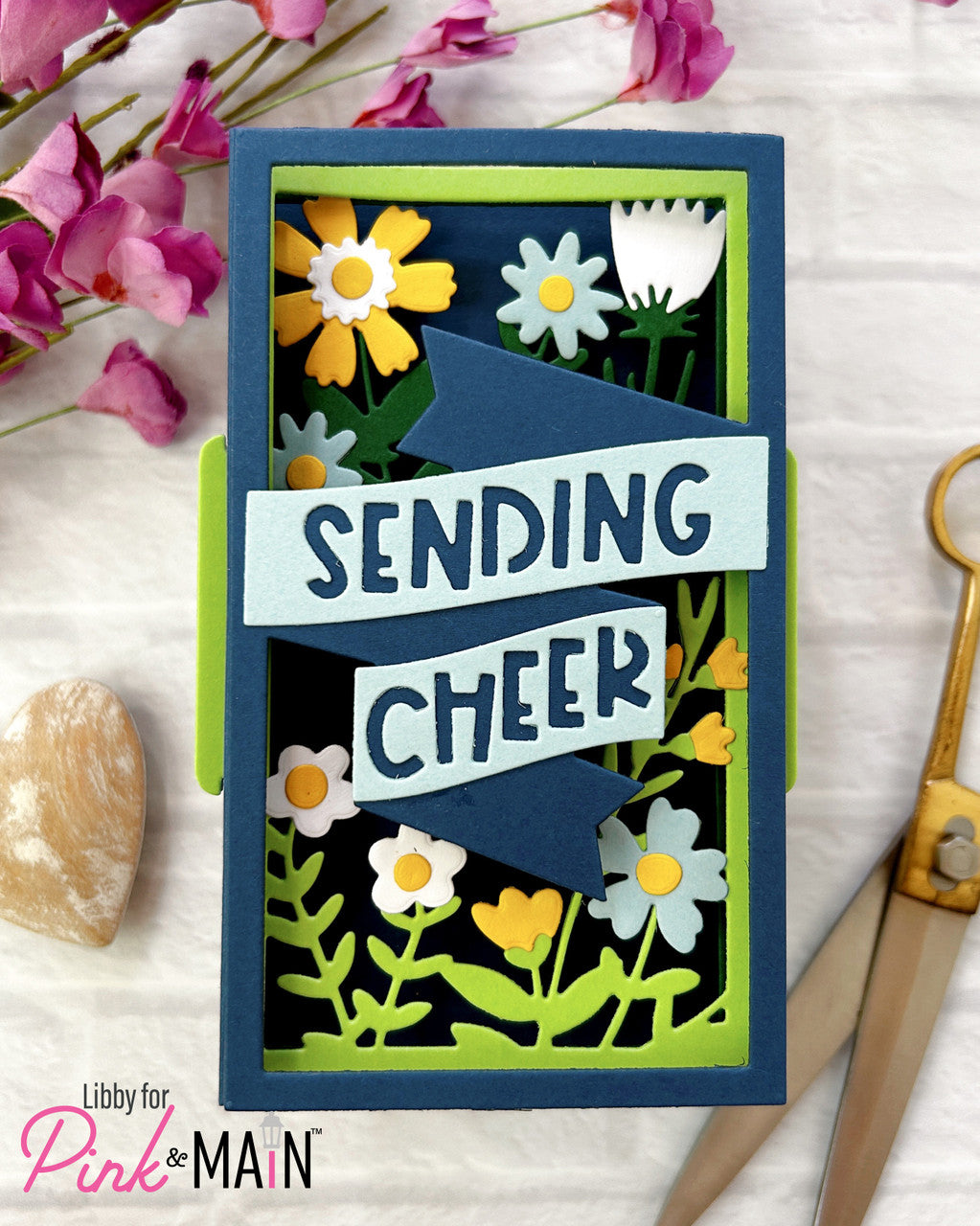 Pink & Main Layer Flowers and Sentiments Pop-up Card Dies