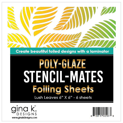 Gina K Designs POLY-GLAZE Stencil-Mates Foiling Sheets