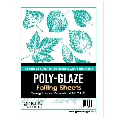 Gina K Designs POLY-GLAZE Foiling Sheets - Grungy Leaves