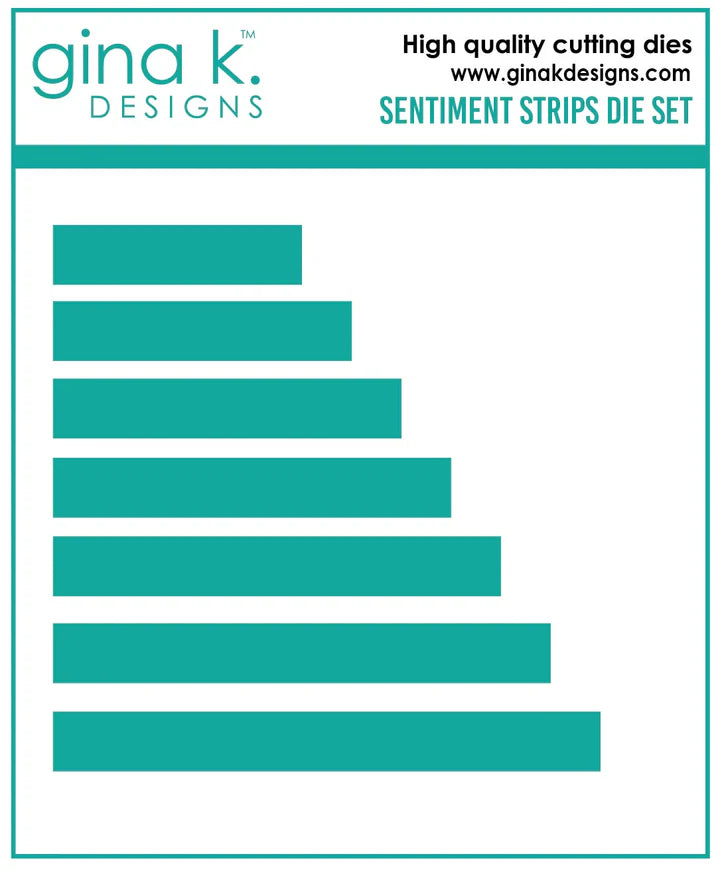 Gina K Designs Sentiment Strips Dies